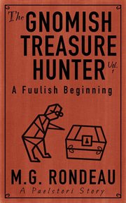 The gnomish treasure hunter cover image