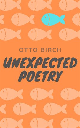 Cover image for Unexpected Poetry