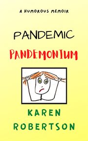 Pandemic pandemonium cover image