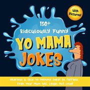 150+ ridiculously funny yo mama jokes cover image