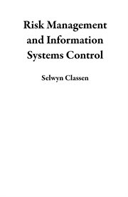 Risk management and information systems control cover image