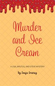 Murder and ice cream cover image