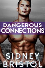 Dangerous connections cover image