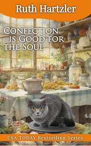 Confection is good for the soul cover image