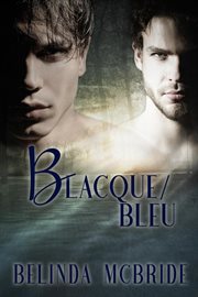 Blacque/Bleu : Arcada cover image