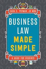 Business law made simple: a guide for students : A Guide for Students cover image