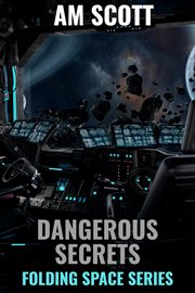Dangerous secrets cover image