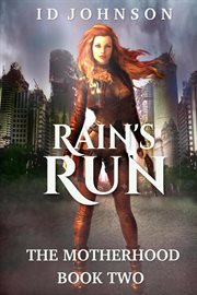Rain's run cover image