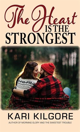 Cover image for The Heart Is the Strongest