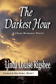 The darkest hour : a romance novel cover image