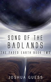 Song of the badlands cover image