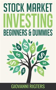 Stock market investing for beginners & dummies cover image