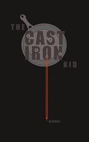 The cast iron kid cover image