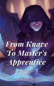 From knave to master's apprentice cover image