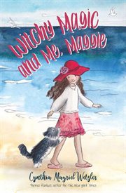 Witchy magic and me, Maggie cover image
