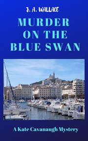 Murder on the blue swan cover image