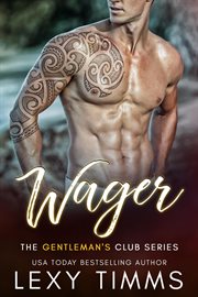Wager. Gentleman's club cover image