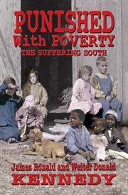 Punished with poverty: the suffering south cover image