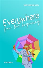 Everywhere From the Beginning cover image