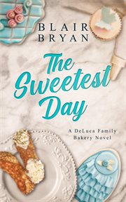 The sweetest day cover image