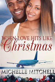 When love hits like christmas cover image
