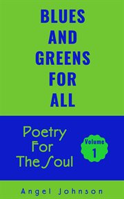 Blues and greens for all, volume one cover image