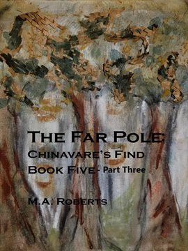 Cover image for The Far Pole: Chinavare's Find