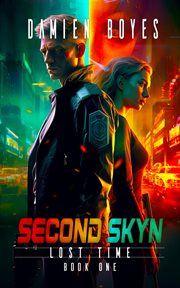 Second Skyn: A Sci-Fi Action Thriller cover image