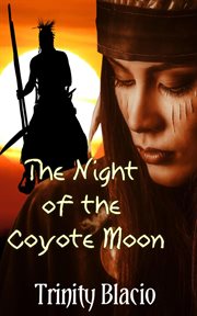 The night of the coyote moon cover image