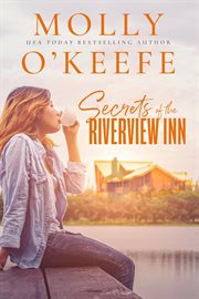 Secrets of the Riverview Inn cover image