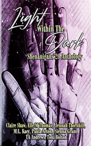 Light within the dark shenanigans'20 anthology cover image