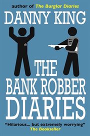 The bank robber diaries cover image