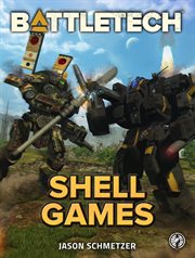 Battletech: shell games cover image