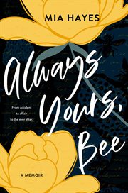 Always Yours, Bee cover image