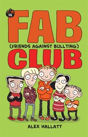 Fab (friends against bullying) club cover image