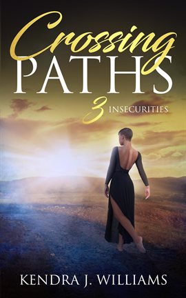Cover image for Crossing Paths 3: Insecurities