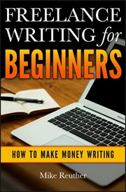 Freelance writing for beginners cover image