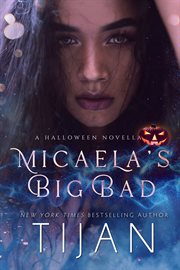 Micaela's big bad cover image