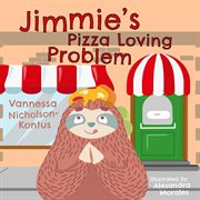 Jimmie's pizza loving problem cover image