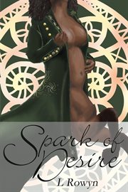 Spark of Desire : Sorcery and Desire cover image