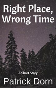 Right place, wrong time cover image