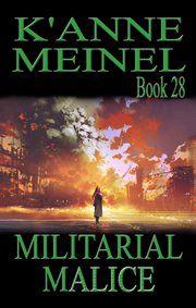 Militarial malice cover image