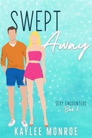 Swept Away : Sexy Encounters cover image