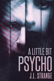 A little bit psycho cover image