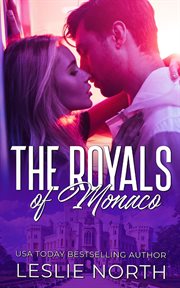 The Royals of Monaco : Royals of Monaco cover image