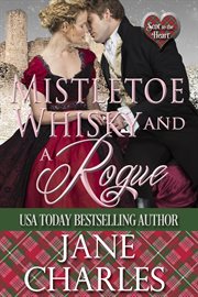 Mistletoe, Whisky and a Rogue cover image