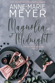 Magnolia at Midnight cover image