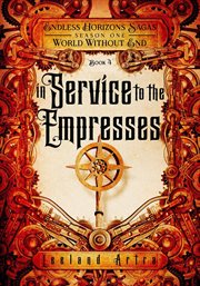 In service to the empresses cover image