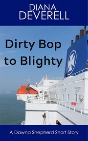 Dirty bop to blighty cover image