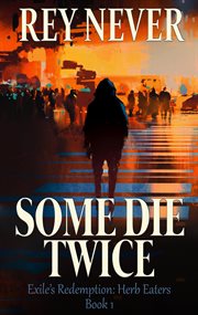 Some die twice cover image